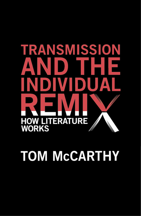 Cover image for book Transmission and the Individual Remix