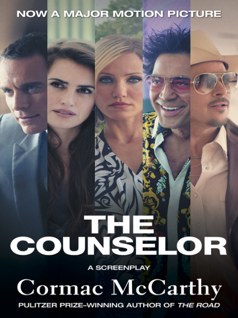 Cover image for book The Counselor (Movie Tie-in Edition)