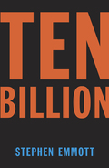 Ten Billion - Stephen Emmott