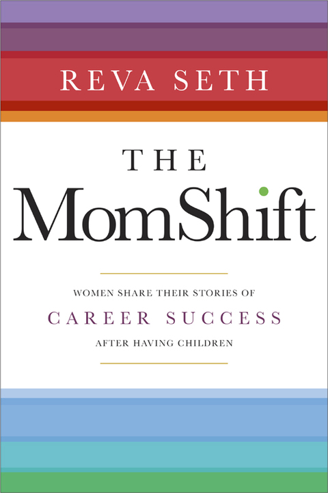 Cover image for book The MomShift