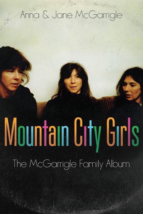 Cover image for book Mountain City Girls