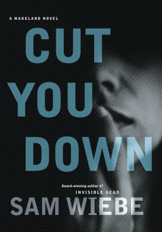 Cut You Down