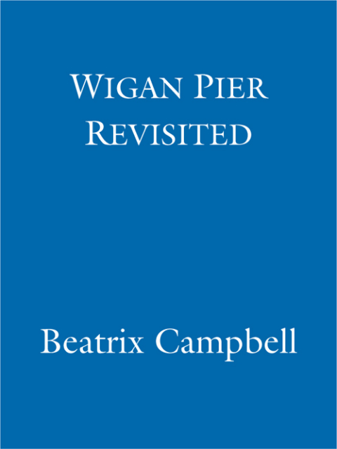 Cover image for book Wigan Pier Revisited