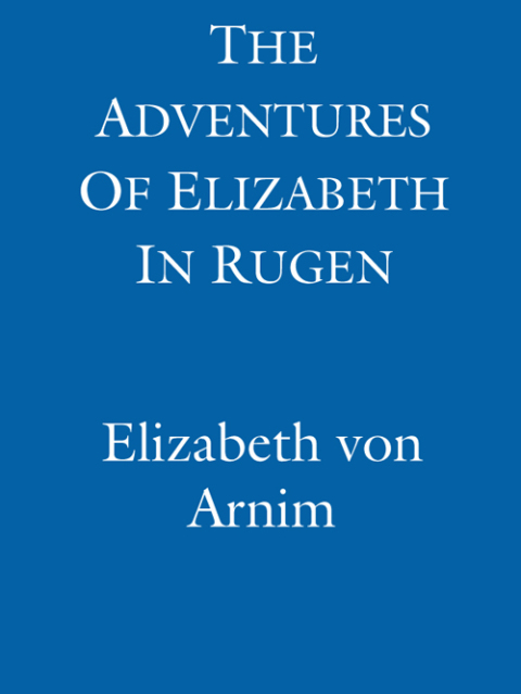 Cover image for book The Adventures Of Elizabeth In Rugen