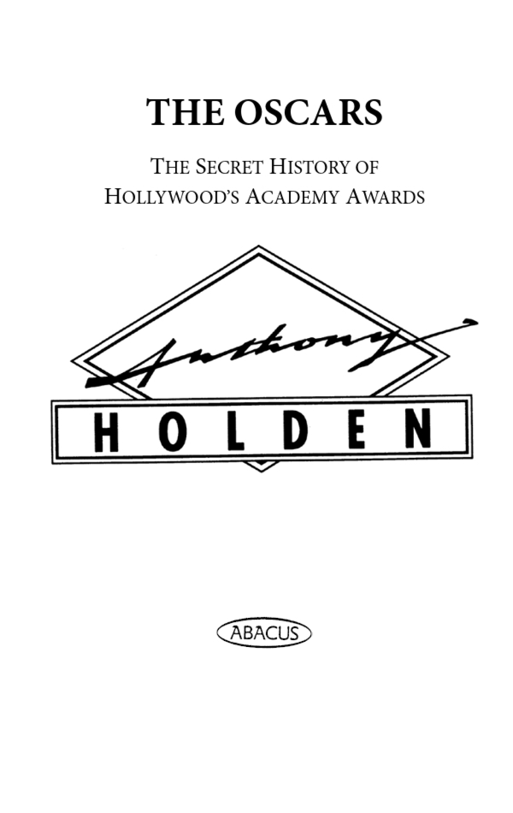 The Oscars (eBook) - Anthony Holden,