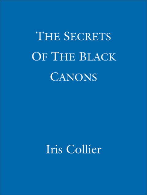 Cover image for book The Secrets Of The Black Canons