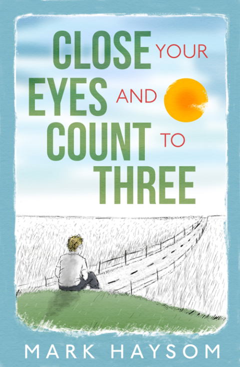 Cover image for book Close Your Eyes and Count to Three