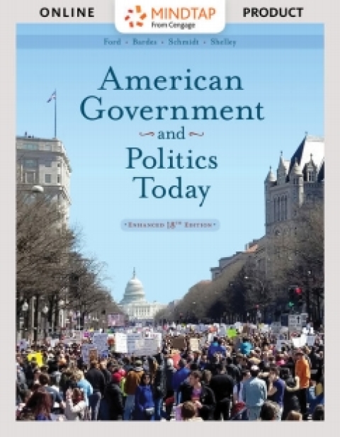 Cover image for book MindTap for Ford/Bardes/Schmidt/Shelley's American Government and Politics Today, Enhanced