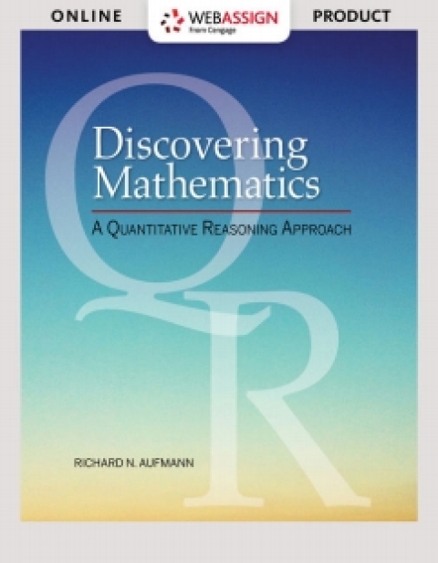 Cover image for book WebAssign for Aufmann's Discovering Mathematics: A Quantitative Reasoning Approach