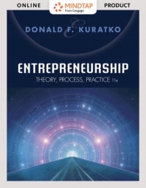 Cover image for book MindTap with Live Plan for Kuratko's Entrepreneurship: Theory, Process, Practice, 11th Edition [Instant Access], 1 term