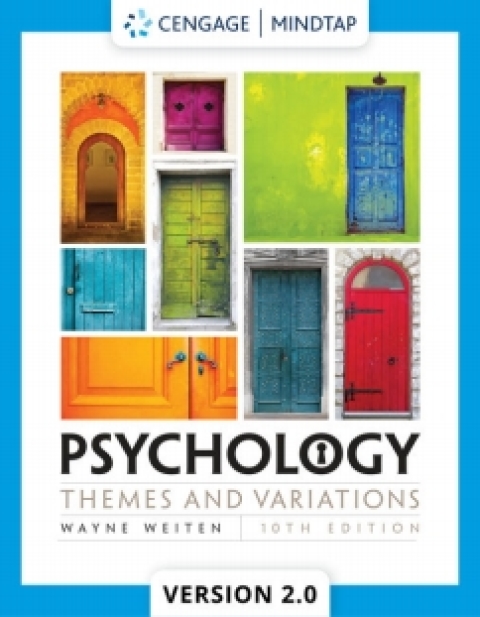 Cover image for book MindTapV2.0 for Weiten's Psychology: Themes and Variations, 10th Edition [Instant Access], 1 term