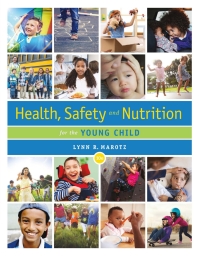 Health, Safety, and Nutrition for the Young Child 10th edition ...