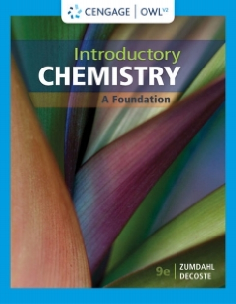 Cover image for book OWLv2 with Student Solutions Manual for Zumdahl/DeCoste's Introductory Chemistry: A Foundation, 9th Edition [Instant Access], 4 terms (24 months)