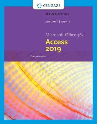 New Perspectives Microsoft Office 365 and Access 2019 Comprehensive