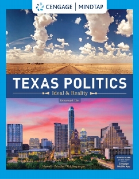 Cover image for book MindTap for Newell/Prindle/Riddlesperger's Texas Politics: Ideal and Reality, Enhanced, 13th Edition [Instant Access], 1 term
