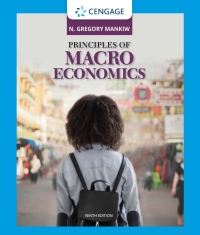 Principles Of Macroeconomics 9th Edition Print Isbn 9780357133491 Etext Isbn 9780357133866 Vitalsource