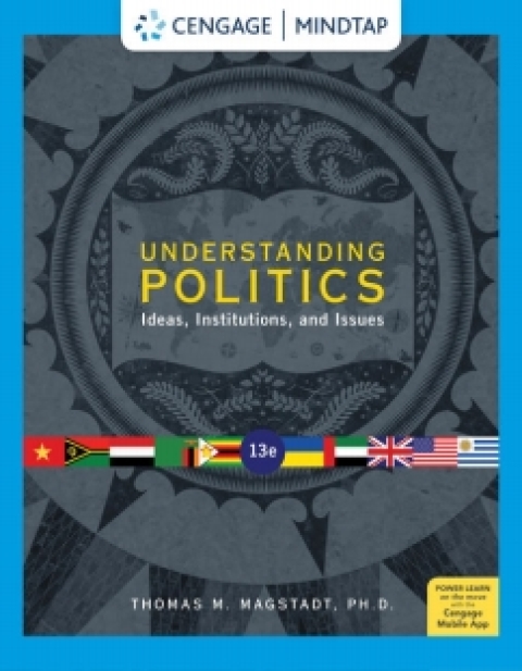 Cover image for book MindTap for Magstadt's Understanding Politics: Ideas, Institutions, and Issues