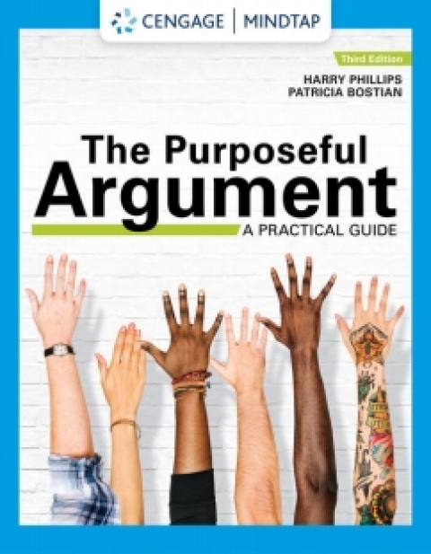 Cover image for book MindTap for Phillips/Bostian's The Purposeful Argument: A Practical Guide