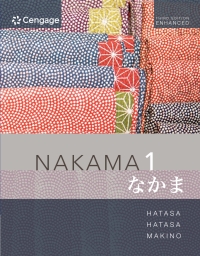Cover image: Nakama 1 Enhanced, Student text: Introductory Japanese Communication, Culture, Context 3rd edition 9780357142165