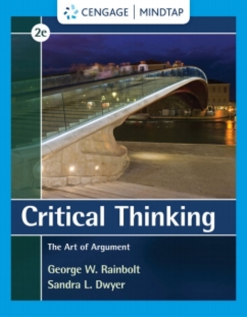 Cover image for book MindTap for Rainbolt/Dwyer's Critical Thinking: The Art of Argument