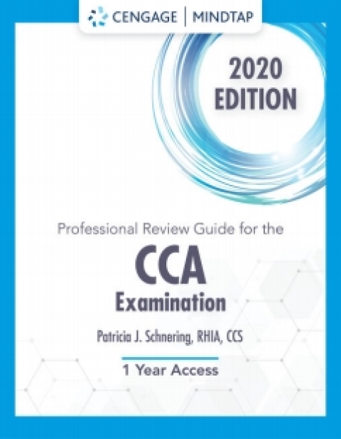 Cover image for book MindTap for Schnering's Professional Review Guide for the CCA Examinations, 2020, 1st Edition [Instant Access], 2 terms