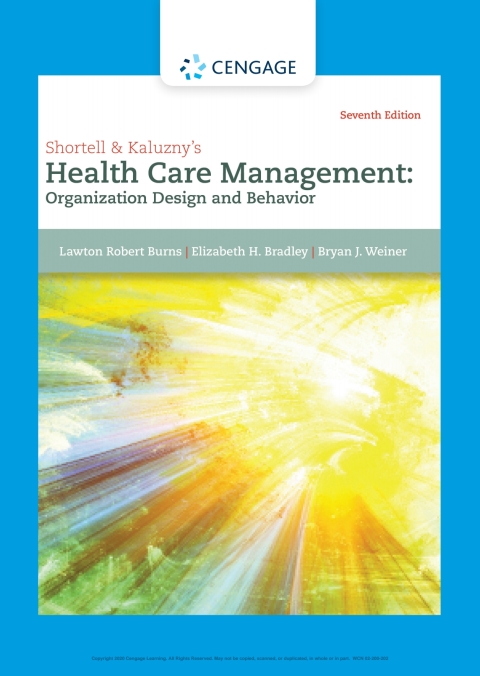 Shortell+Kaluzny's Health Care Mgmt.