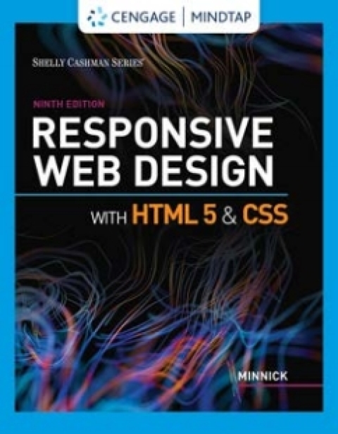Online Resource MindTap for Minnick's Responsive Web Design with HTML 5 & CSS; $118.75