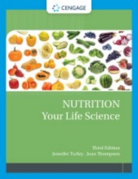 Cover image for book MindTap for Turley/Thompson's Nutrition Your Life Science, 3rd Edition [Instant Access], 1 term
