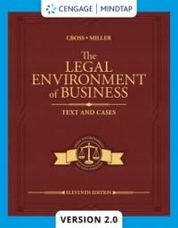 MindTapV2.0 for Cross/Miller's The Legal Environment of Business: Text