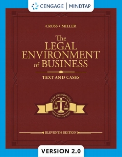 Cover image for book MindTapV2.0 for Cross/Miller's The Legal Environment of Business: Text and Cases