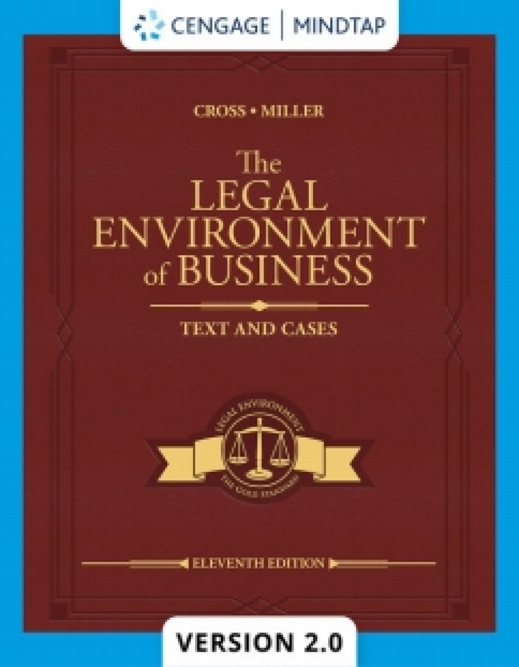 Online Resource MindTapV2.0 for Cross/Miller's The Legal Environment of Business: Text and Cases; $185.00