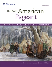 The Brief American Pageant: A History Of The Republic, Volume I 10th ...