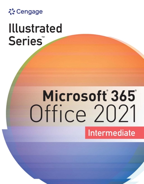 Cover image for book Illustrated Series® Collection, Microsoft® 365® & Office® 2021 Intermediate