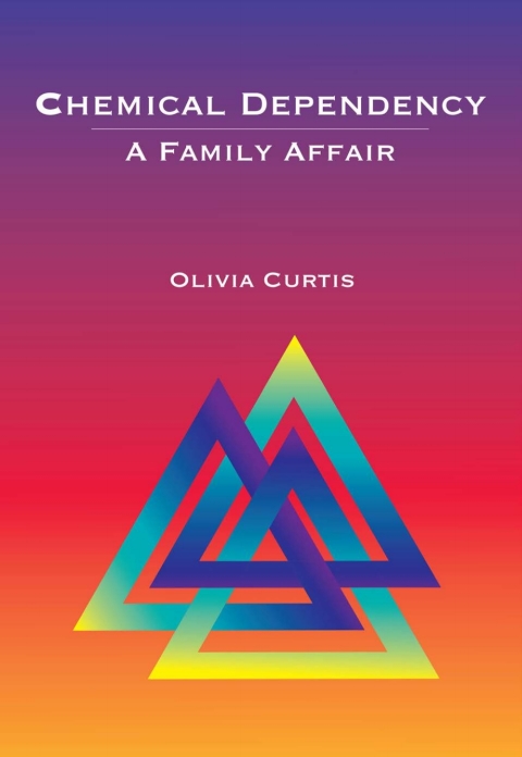 Cover image for book Chemical Dependency: A Family Affair