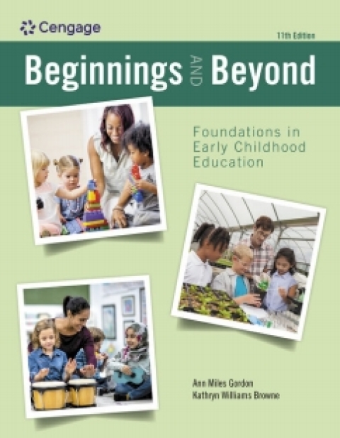 Cover image for book MindTap for Gordon/Browne's Beginnings & Beyond: Foundations in Early Childhood Education, 1 term Instant Access