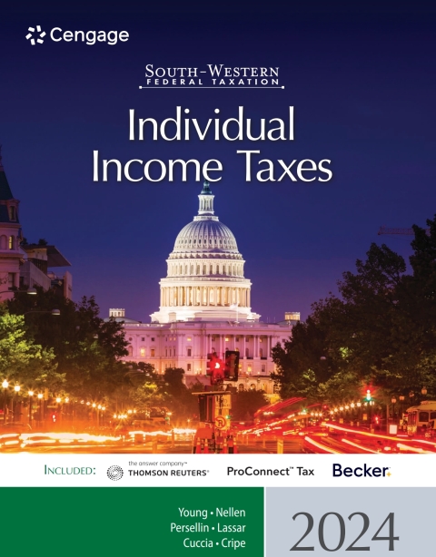 South-Western Federal Taxation 2024: Individual Income Taxes