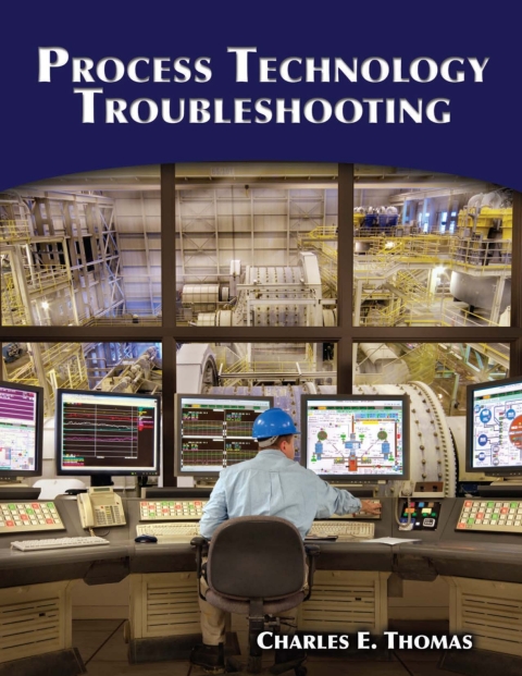 Cover image for book Process Technology Troubleshooting
