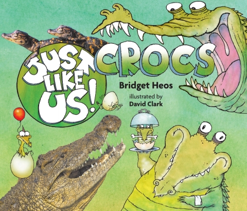 Cover image for book Just Like Us! Crocs