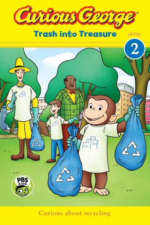 Cover image for book Curious George: Trash into Treasure (CGTV Reader)