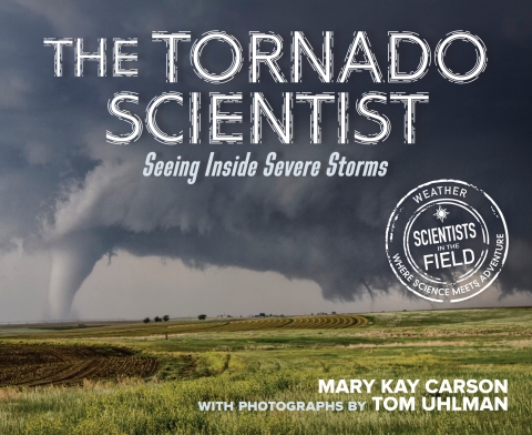 Cover image for book The Tornado Scientist