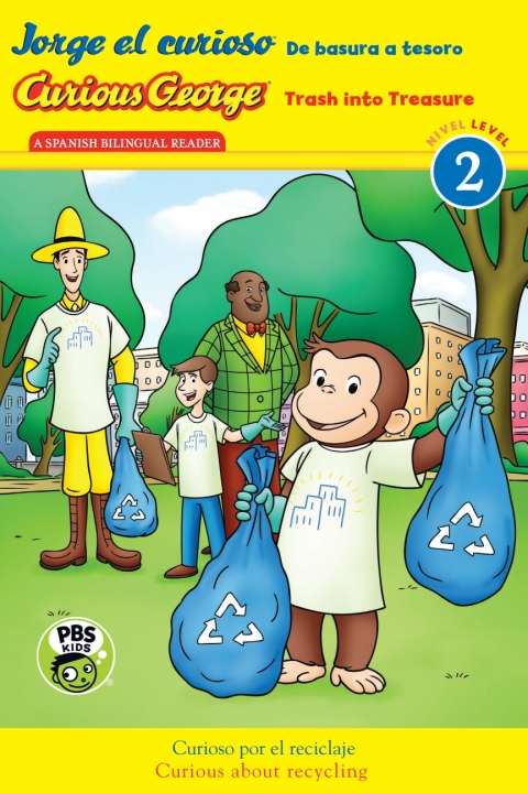 Cover image for book Jorge el curioso: De basura a tesoro / Curious George: Trash into Treasure
