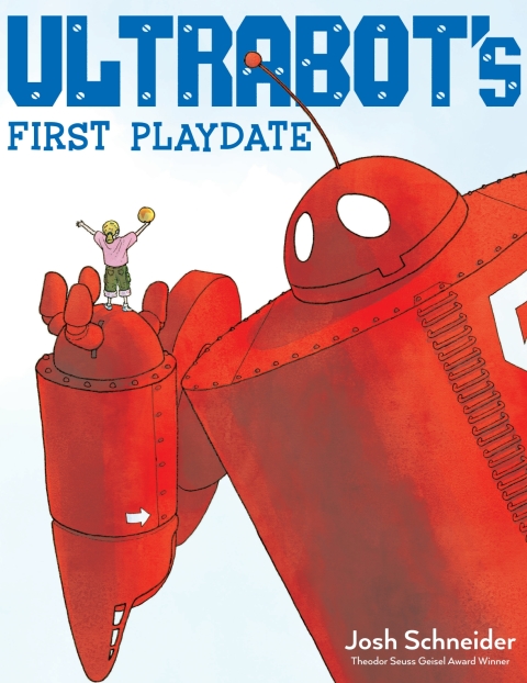 Cover image for book Ultrabot's First Playdate