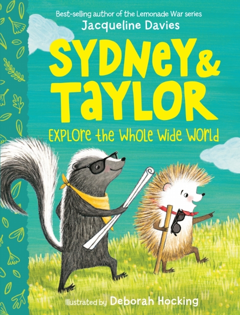 Cover image for book Sydney and Taylor Explore the Whole Wide World