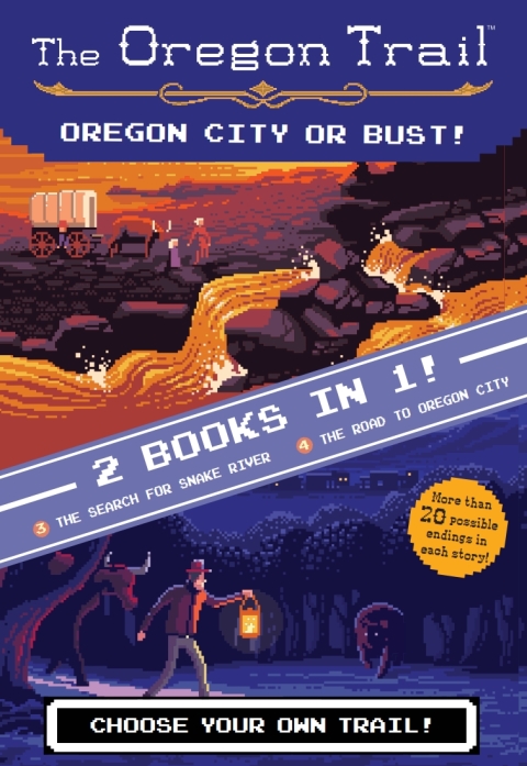 Cover image for book The Oregon Trail: Oregon City or Bust! (Two Books in One)