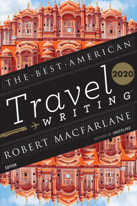 Cover image for book The Best American Travel Writing 2020