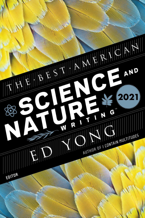 Cover image for book The Best American Science And Nature Writing 2021