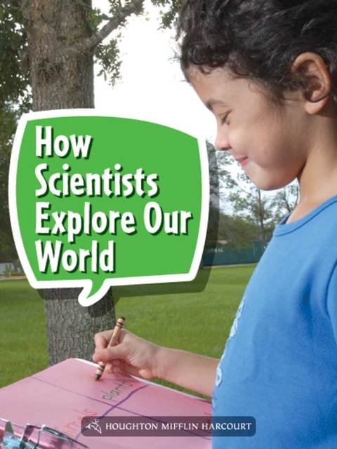 Cover image for book How Do Scientists Explore Our World?