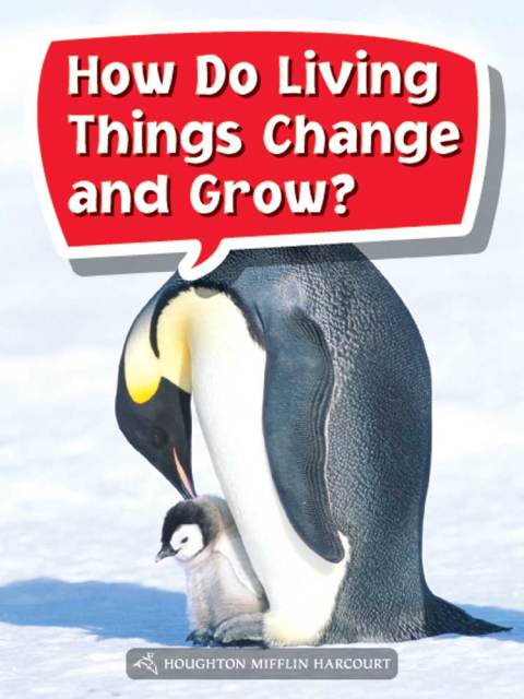 Cover image for book How Do Living Things Change and Grow?
