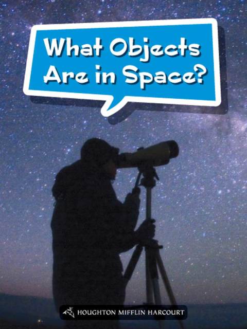 Cover image for book What Objects Are in Space?