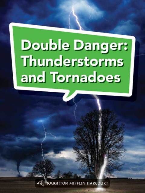 Cover image for book Double Danger: Thunderstorms and Tornadoes